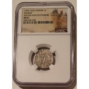 Livonia Wolter von Plettenberg (1494-1525) Silver Schilling Wenden Mint MS61 NGC